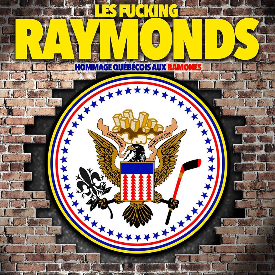 Les fucking raymonds